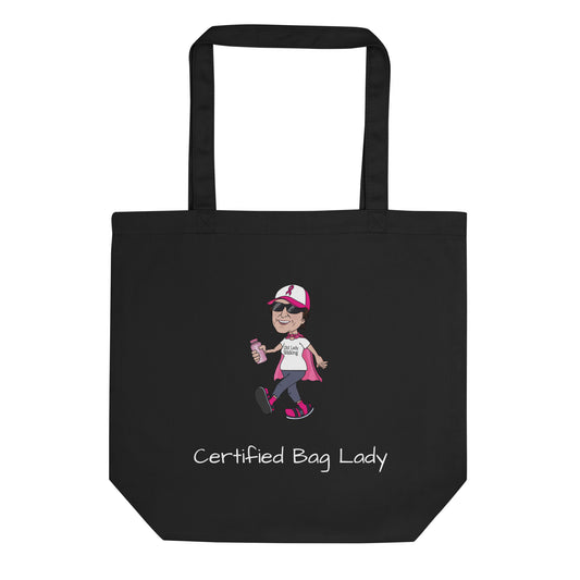 Certified Bag Lady Eco Tote Bag