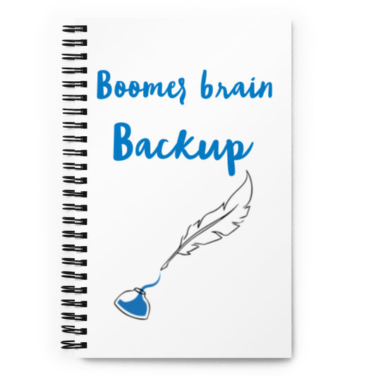 Boomer Brain Backup Spiral notebook