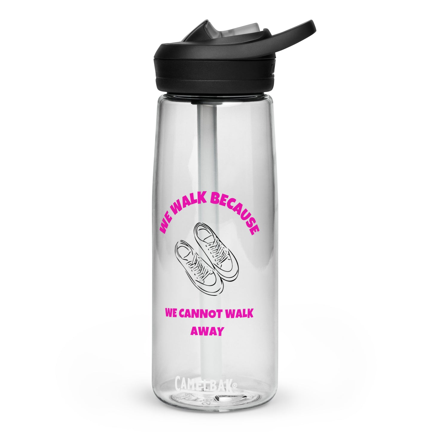 We walk because... Sports water bottle