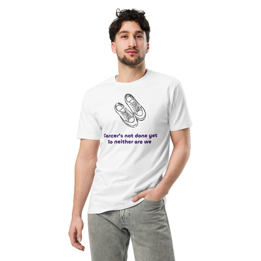 Cancer's not done - Purple lettering Unisex premium t-shirt