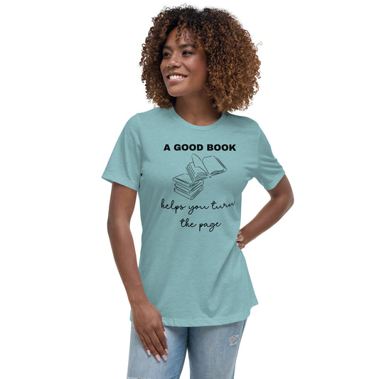 A Good Book Women's Relaxed T-Shirt