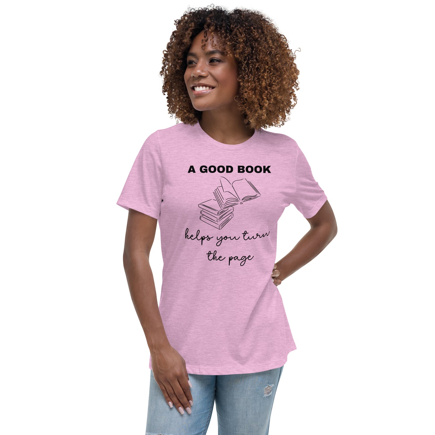 A Good Book Women's Relaxed T-Shirt