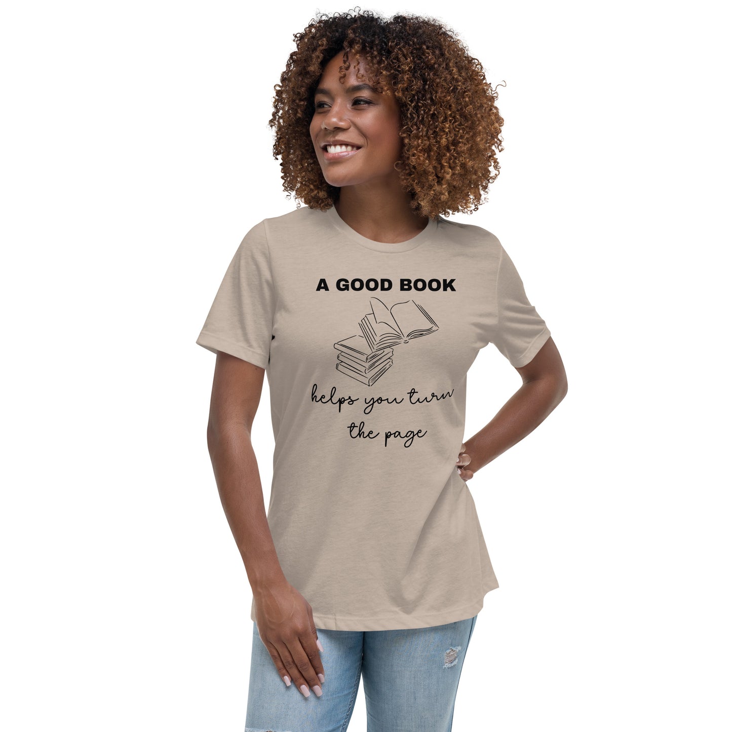 A Good Book Women's Relaxed T-Shirt